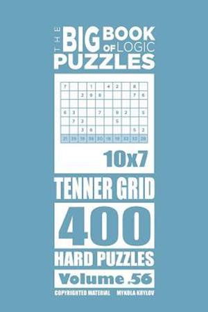 The Big Book of Logic Puzzles - Tenner Grid 400 Hard (Volume 56)