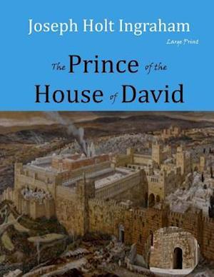 The Prince of the House of David