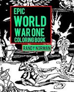 Epic World War One Coloring Book