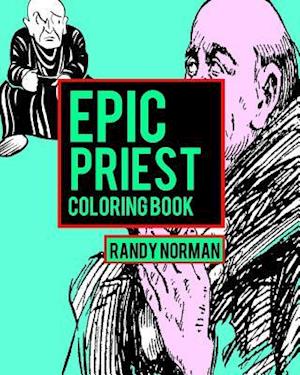 Epic Priest Coloring Book