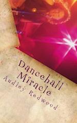 Dancehall Miracle