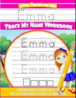 Letter Tracing for Kids Emma Trace My Name Workbook