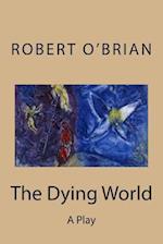 The Dying World