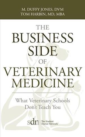 The Business Side of Veterinary Medicine: What Veterinary Schools Don't Teach You