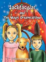 Jacktacular and the Magic Dreamcatcher