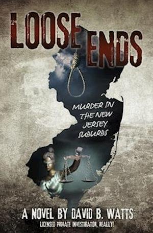 LOOSE ENDS: Murder in the New Jersey suburbs
