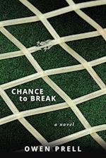 Chance to Break