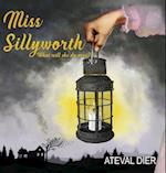 Miss Sillyworth