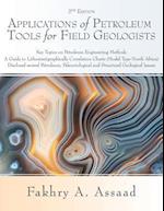 Applications of Petroleum Tools for Field Geologists