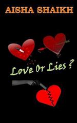 Love or Lies