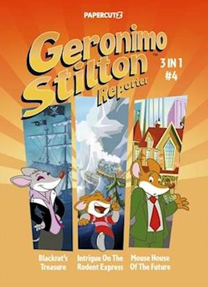 Geronimo Stilton Reporter 3-in-1 Vol. 4