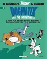 Dogmatix and the Indomitables Vol. 1