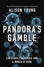 Pandora's Gamble