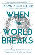 When the World Breaks