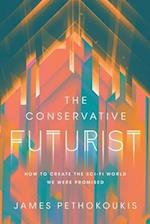 The Conservative Futurist