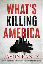 What's Killing America