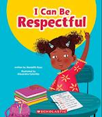 I Can Be Respectful (Learn About