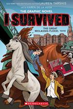 I Survived the Great Molasses Flood, 1919 (I Survived Graphic Novel #11)