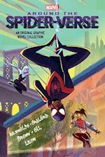 Around the Spider-Verse (Original Spider-Man Graphic Novel Anthologyl)