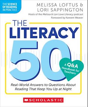 The Literacy 50-A Q&A Handbook for Teachers