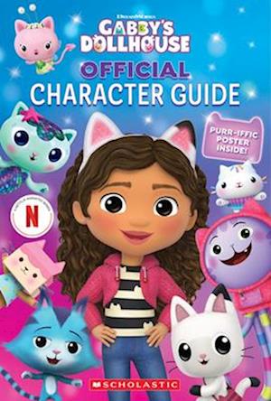 The Official Gabby's Dollhouse Character Guide with Poster