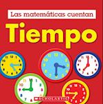 Tiempo (Las Matemáticas Cuentan)