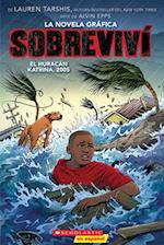 I Survived Hurricane Katrina, 2005 (Graphix) (Spanish Edition)