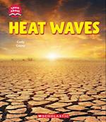 Heat Waves (Learn About