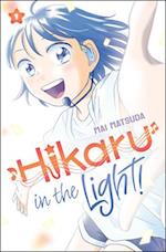 Hikaru in the Light! (Volume 1)