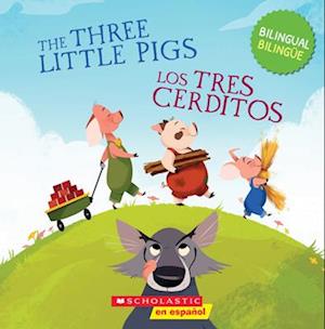 The Three Little Pigs / Los Tres Cerditos (Bilingual)