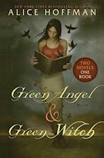 Green Angel & Green Witch (Two Novels, One Book)