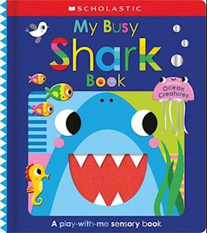 My Busy Shark Book and Other Ocean Creatures