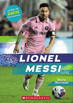 Lionel Messi (Revised Edition) (Spanish Edition)