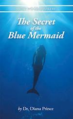 Secret of the Blue Mermaid