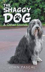 The Shaggy Dog & Other Stories