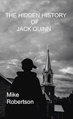 Hidden History of Jack Quinn