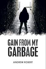 Gain from My Garbage