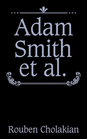 Adam Smith et al.