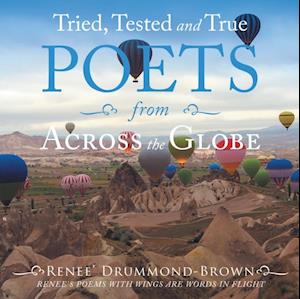 Tried, Tested and True Poets from Across the Globe