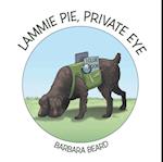 Lammie Pie, Private Eye