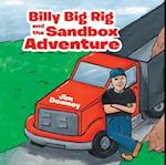 Billy Big Rig and the Sandbox Adventure