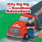 Billy Big Rig and the Sandbox Adventure