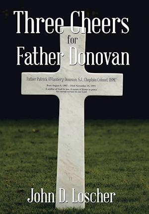 Three Cheers for Father Donovan