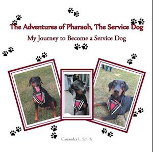 Adventures of Pharaoh, the Service Dog