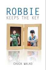 Robbie Keeps the Key