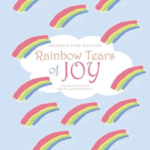 Rainbow Tears of Joy