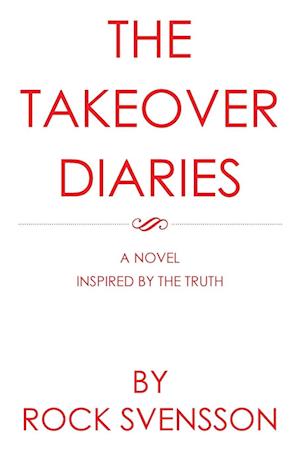 The Takeover Diaries