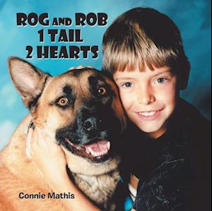 Rog and Rob 1 Tail 2 Hearts