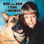 Rog and Rob 1 Tail 2 Hearts