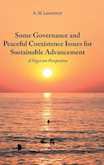 Some Governance and Peaceful Coexistence Issues for Sustainable Advancement